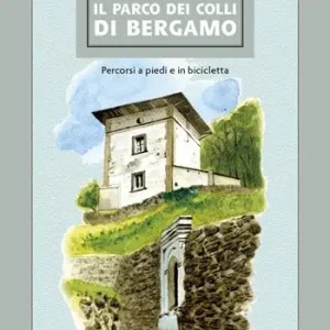 Soddisfatti O Rimborsati Il Parco dei Colli di Bergamo. Percorsi a piedi e in bicicletta
