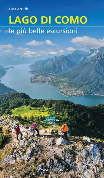 Lago di Como. Le più belle escursioni Quantità Limitata