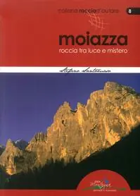 Promozione Esclusiva Moiazza. Roccia tra luce e mistero