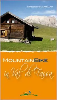 Mountain bike in Val di Fassa Promo Stagionale