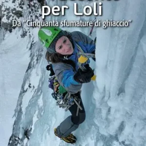 Offerta Del Giorno Un racconto per Loli. Da «Cinquanta sfumature di ghiaccio»