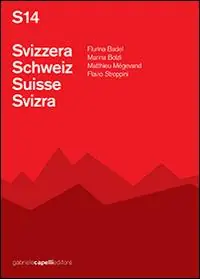 S14 Svizzera-Schweiz-Suisse-Svizra. Ediz. multilingue. Con CD Audio Offerta