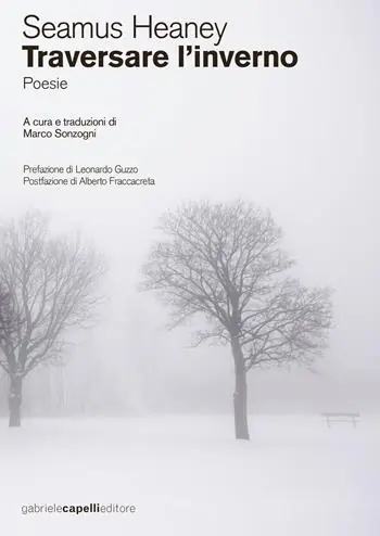 Popolare Traversare l‘inverno. testo inglese a fronte. Ediz. bilingue