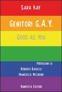 Professionale Genitori G.A.Y. Good as you