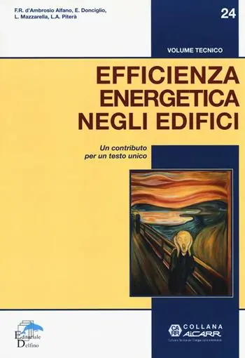 Efficienza energetica negli edifici. Un contributo per un testo unico Nuova Collezione