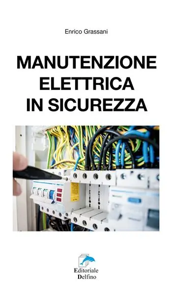 Popolare Manutenzione elettrica in sicurezza