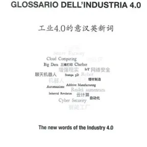 Offerta Glossario dell‘industria 4.0. Ediz. italiana cinese e inglese
