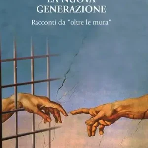 Promo Stagionale La nuova generazione. Racconti da «oltre le mura»
