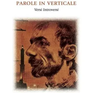 Popolare Parole in verticale. Versi introversi