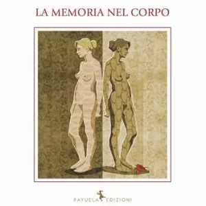 La memoria nel corpo Acquista Ora