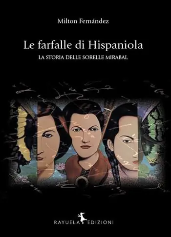 Le farfalle di Hispaniola. La storia delle sorelle MIrabal Pagamento Sicuro