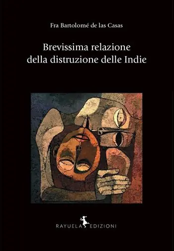 Brevissima relazione della distruzione delle Indie Occasione Imperdibile