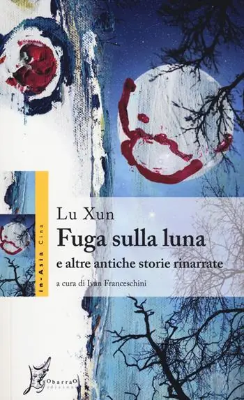 Fuga sulla luna e altre antiche storie rinarrate Offerta
