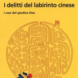 I delitti del labirinto cinese. I casi del giudice Dee Direttamente Dal Produttore