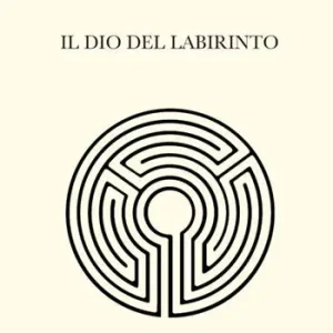 Sconto Il dio del labirinto