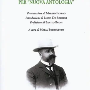 I saggi di Pietro Bertolini per «Nuova Antologia» Bestseller