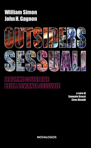 Outsiders sessuali. Le forme collettive della devianza sessuale Prezzo Ridotto