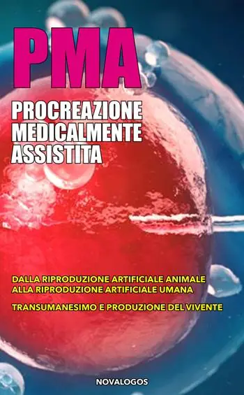 Offerta Del Giorno PMA. Procreazione medicalmente assistita. Ediz. integrale