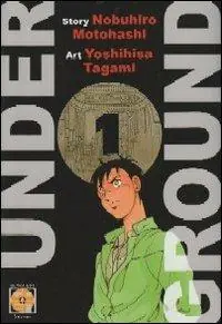 Under ground. Vol. 1 Offerta