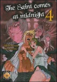 Pagamento Sicuro The saint comes at midnight. Vol. 4
