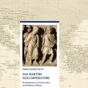 Prezzo Scontato Dai martiri agli imperatori. Il cristianesimo e la società antica tra Occidente e Oriente