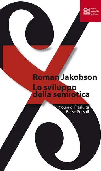 Offerta Del Giorno Lo sviluppo della semiotica