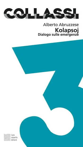 Kolapsoj. Dialogo sulle emergenze Più Venduto