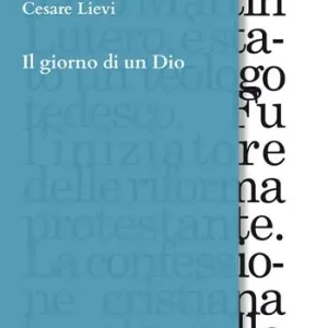 Il giorno di un Dio. Dodici frammenti scenici in ricordo di Martin Lutero Acquista Ora