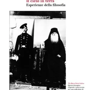 Monte Athos. Il cielo in terra. Esperienze della filosofia Occasione Imperdibile