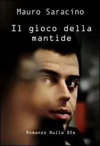 Il gioco della mantide Reso Gratuito