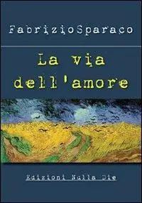 Occasione La via dell‘amore