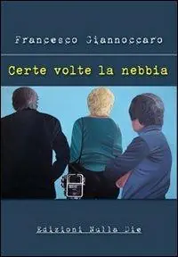 Certe volte la nebbia Sconto