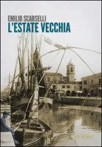 L‘ estate vecchia Ordina Subito