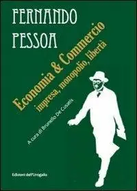 Bestseller Economia & commercio. Impresa, monopolio, libertà