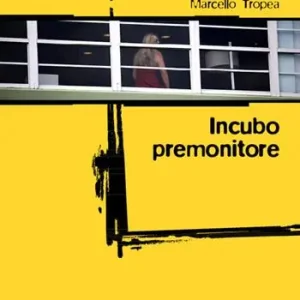 Incubo premonitore Esclusivo