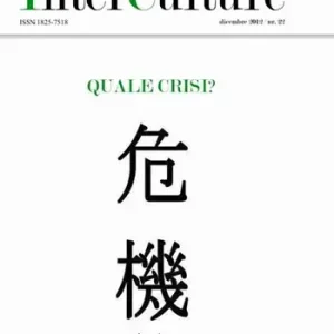 Esclusivo InterCulture. Vol. 22 Quale crisi?