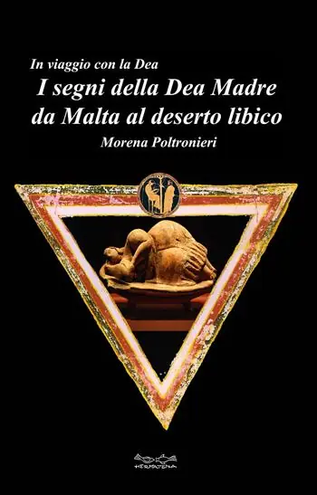 I segni della dea madre da Malta al deserto libico Ultimissimo Modello