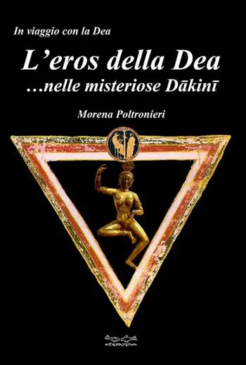 Promo Stagionale L‘eros della dea... nelle misteriose Dakini