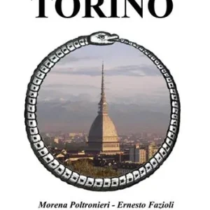 I luoghi magici di Torino Più Venduto