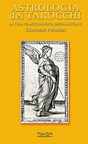 Sconto Astrologia dei tarocchi. La chiave astrologica dei tarocchi
