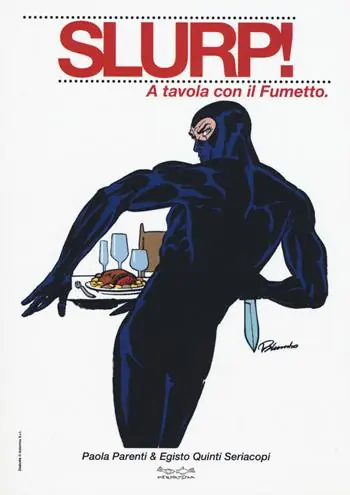 Slurp! A tavola con il fumetto Spedizione Espresso