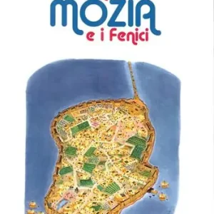 Conoscere Mozia e i Fenici Compra Oggi Stesso