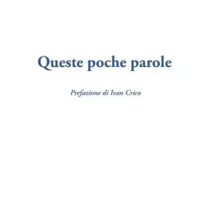 Queste poche parole Offerta Lampo