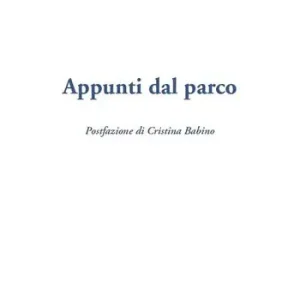 Appunti dal parco Promozione