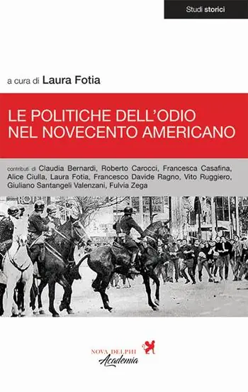 Le politiche dell‘odio nel Novecento americano Prezzo Conveniente