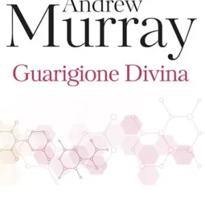 Nuova Collezione Guarigione divina