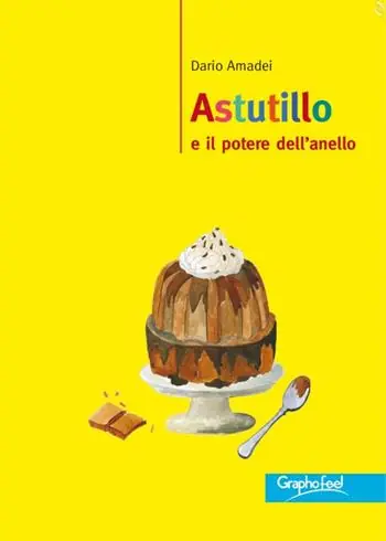 Astutillo e il potere dell‘anello Popolare
