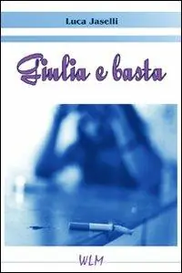 Vendita Finale Giulia e basta