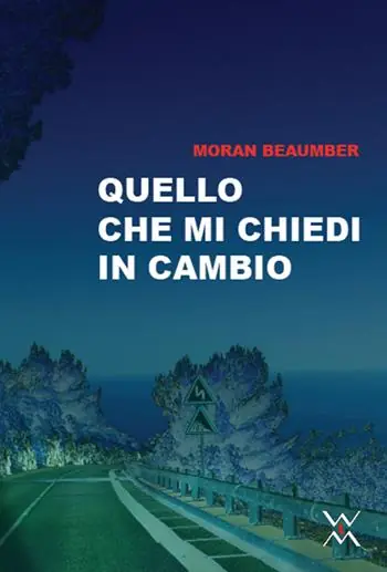 Acquista Ora Quello che mi chiedi in cambio