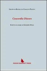 Affare Concordia discors. Scritti in onore di Giuseppe Duso